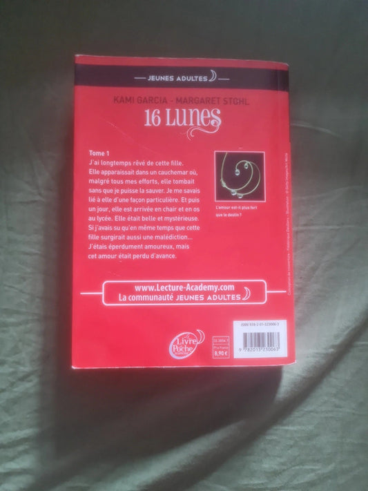 16 lunes T1 , Kami Garcia , Margaret Stohl