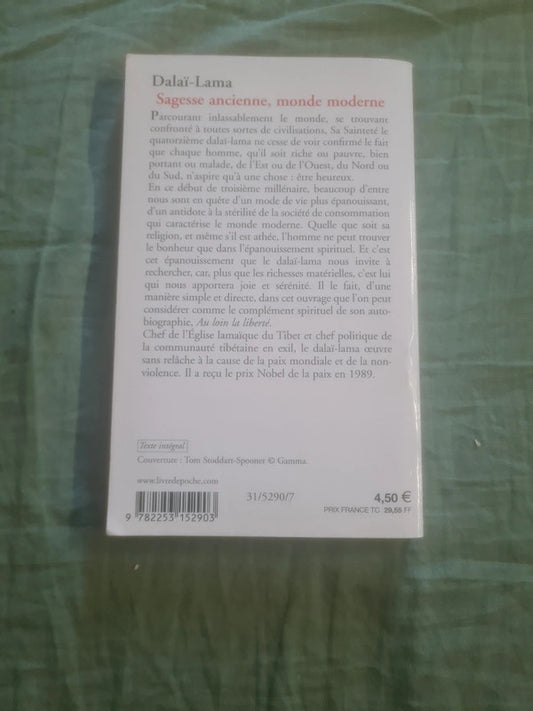 Sagesse ancienne, monde moderne , Dalaï-Lama