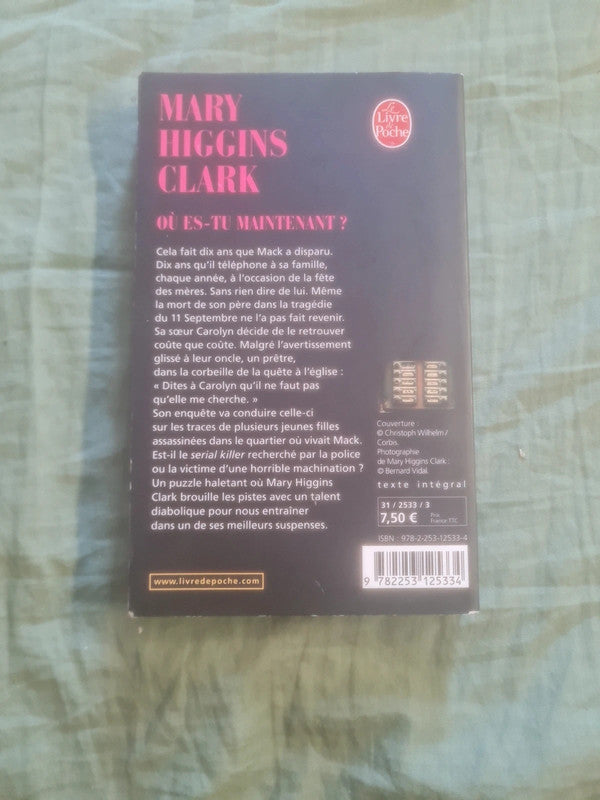 Où es tu maintenant,  Mary Higgins Clark