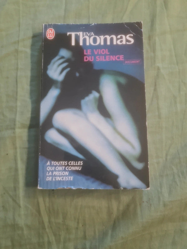 Le viol du silence, Eva Thomas