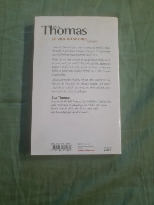 Le viol du silence, Eva Thomas