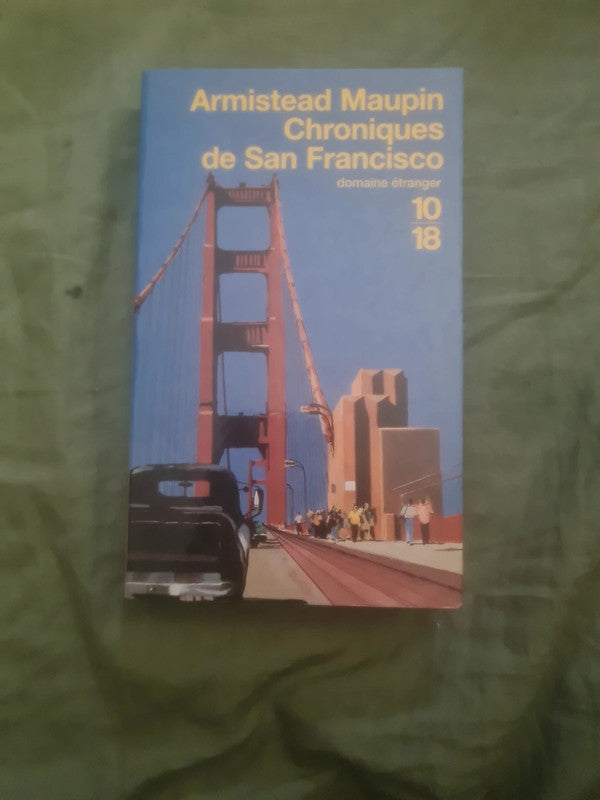 Chronique de San Francisco,  Armistead Maupin