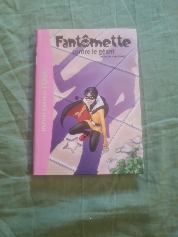 Fantomette contre le géant, Georges Chaulet