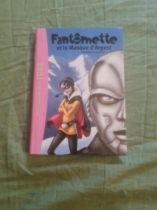 Fantômette et le masque d'argent, Georges Chaulet