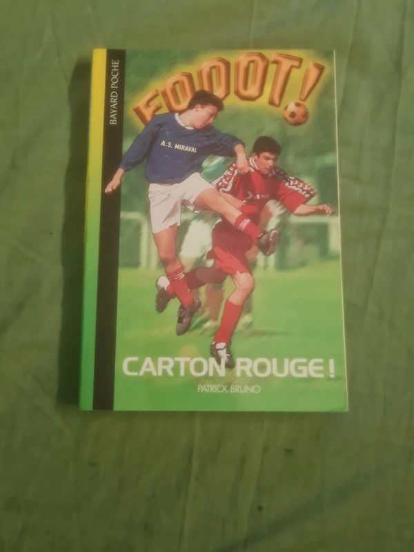 Fooot ! Carton Rouge