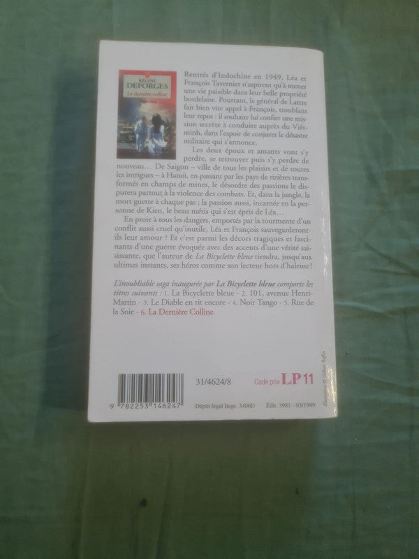 La Bicyclette bleue T6 : La Dernière Colline 1950-1954 , Regine Deforges