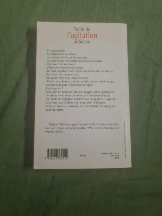 Traité de l'agitation ordinaire , Philippe Trétiack