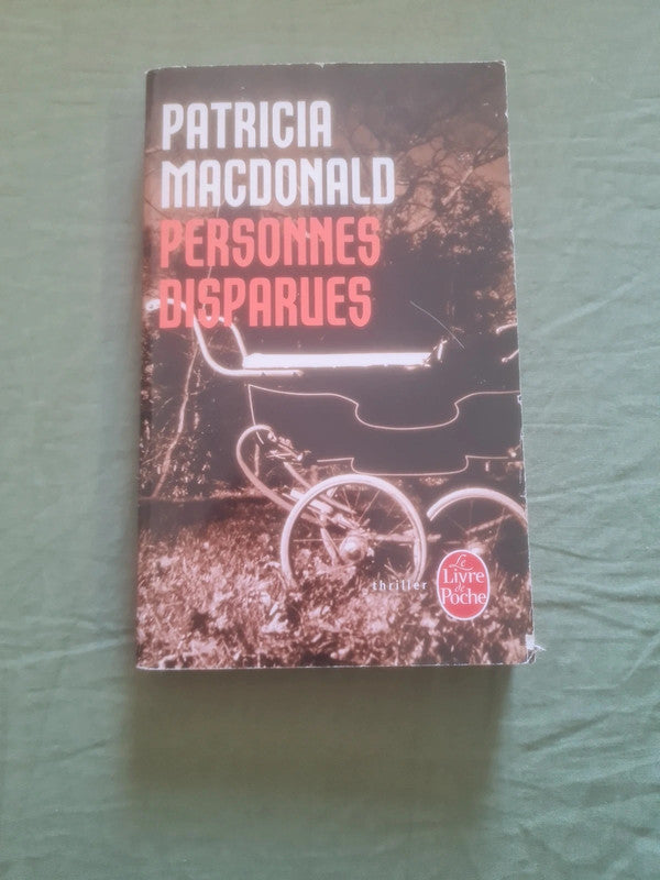 Personnes disparues,  Patricia Macdonald