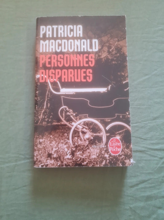 Personnes disparues,  Patricia Macdonald