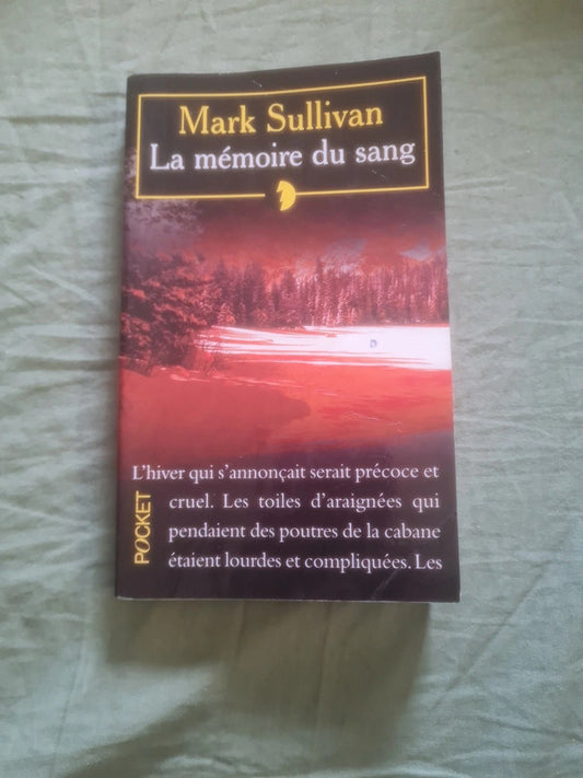 La mémoire du sang, Mark Sullivan