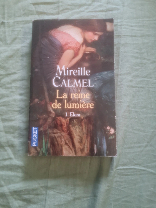 La reine de lumière T1 Elora, Mireille Calmel
