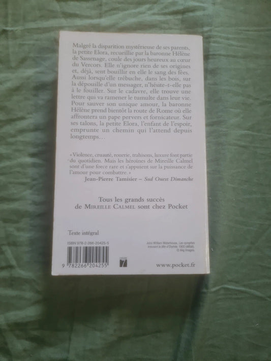 La reine de lumière T1 Elora, Mireille Calmel