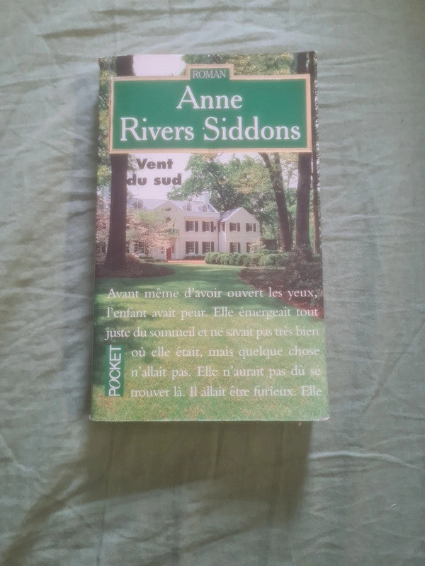 Vent du sud , Anne Rivers Siddons