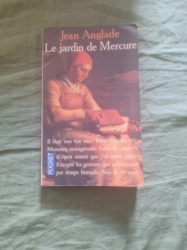 Le jardin de Mercure , Jean Anglade