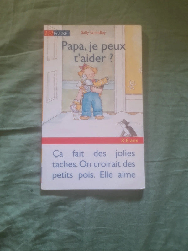 Papa je peux t'aider ? , Sally Grindley