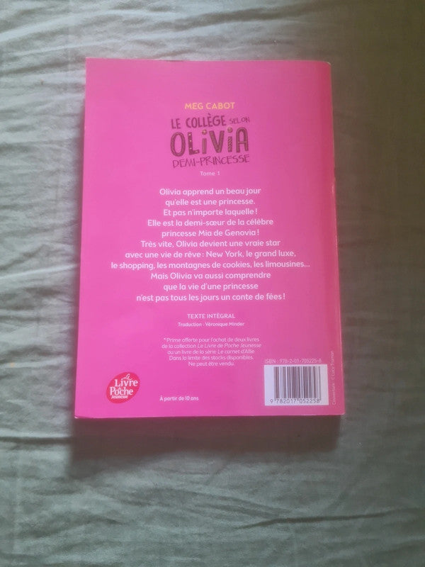 Le collège selon Olivia demi Princesse Tome 1