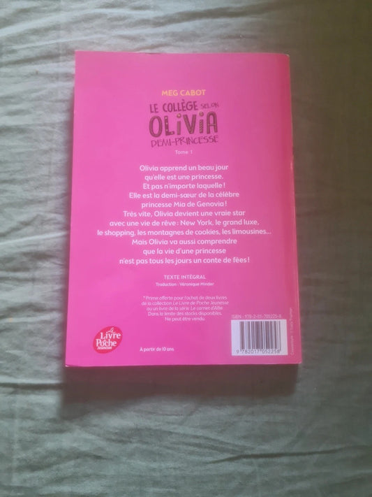 Le collège selon Olivia demi Princesse Tome 1