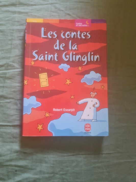 Les contes de la Saint Glinglin, Robert Escarpit
