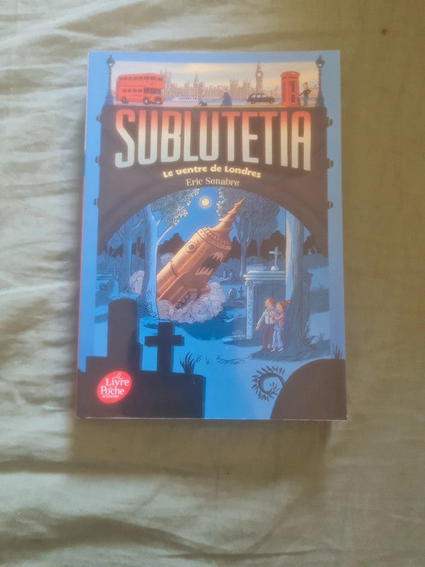 sublutetia T3 le ventre de Londres, Éric Senabre