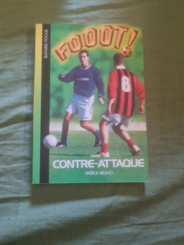 Fooot , contre attaque,  Patrick Bruno