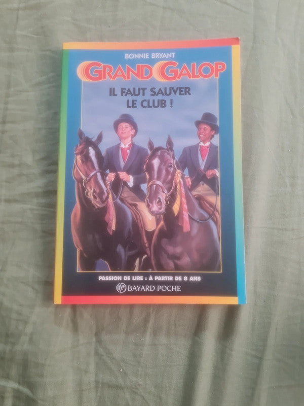 Livre occasion – Grand Galop, il faut sauver le club, Bonnie Bryant