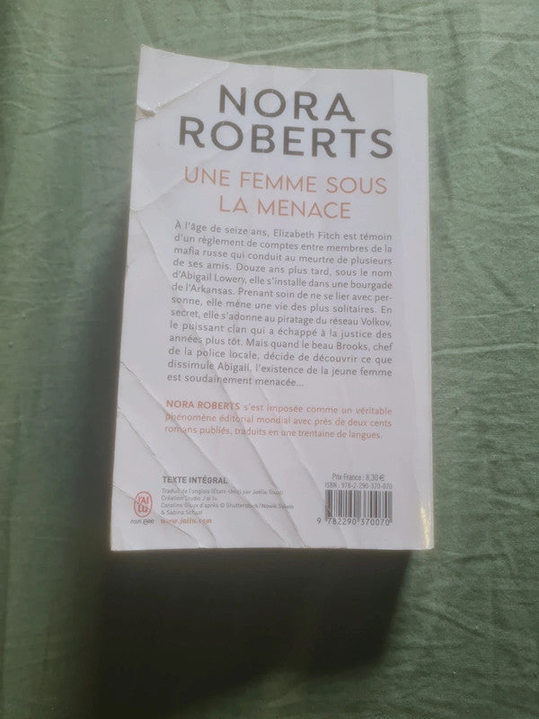 Une femme sous la menace, Nora Roberts