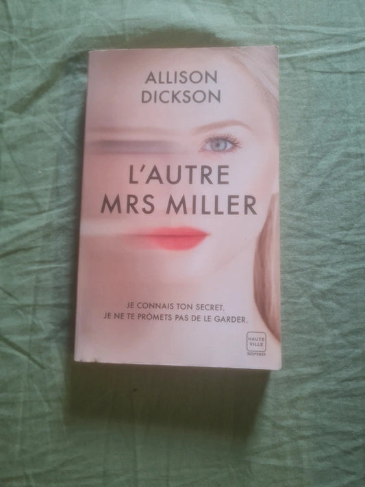 L'autre Mrs Miller , Allison Dickson