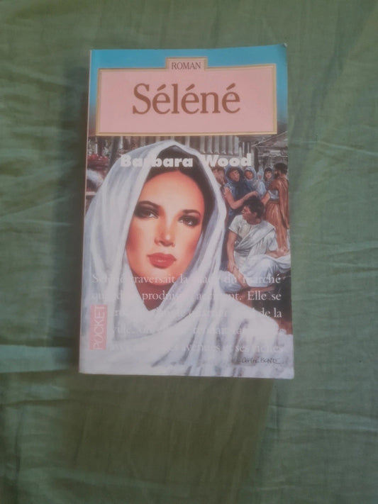 Séléné , Barbara Wood