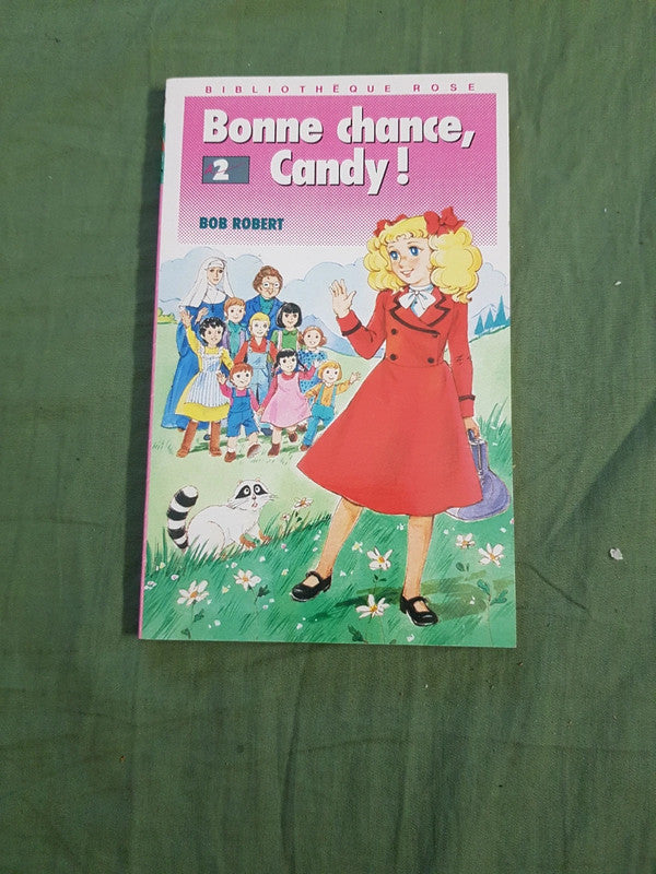 Bonne chance Candy (a2) , Bob Robert
