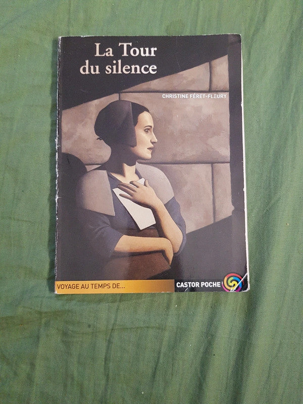 La tour du silence, Christine Feret Fleury