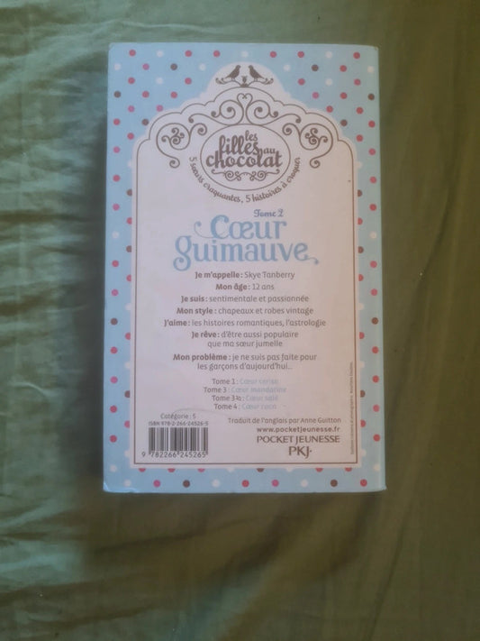 Les filles au chocolat, T2 coeur guimauve, Cathy Cassidy