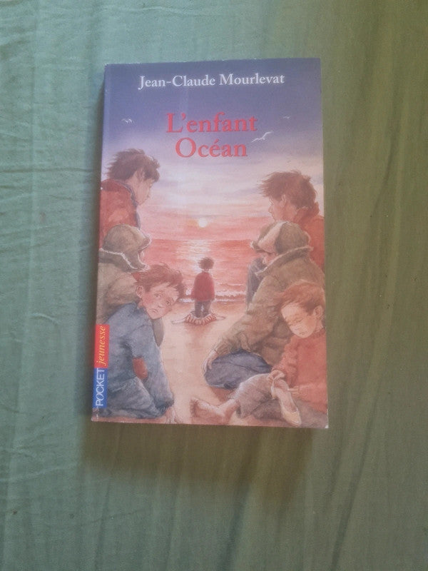 L'enfant océan, Jean Claude Mourlevat