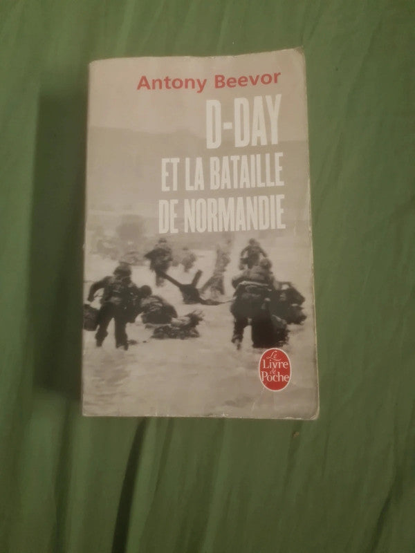 D-Day et la bataille de Normandie, Antony Beevor