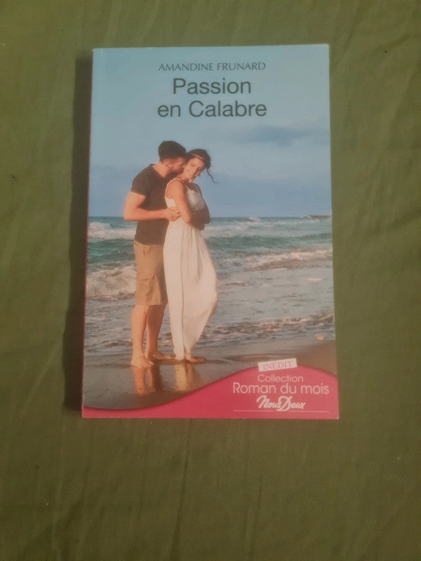 Passion en Calabre, Amandine Frunard