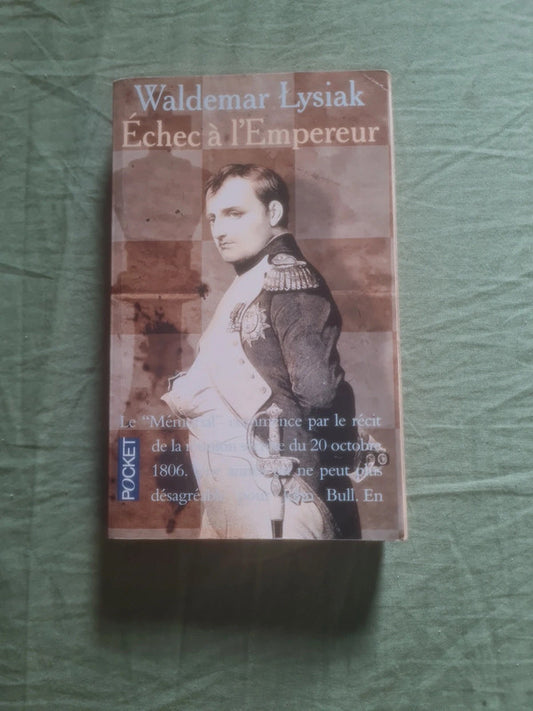Échec à l'empereur, Waldemar Lysiak