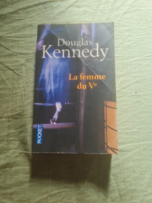 La femme du V , Douglas Kennedy