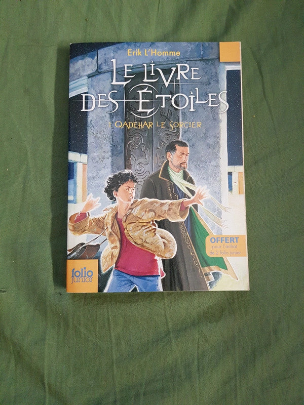 Le livre des étoiles tome 1 Quadehar le sorcier,  Erik l'Homme