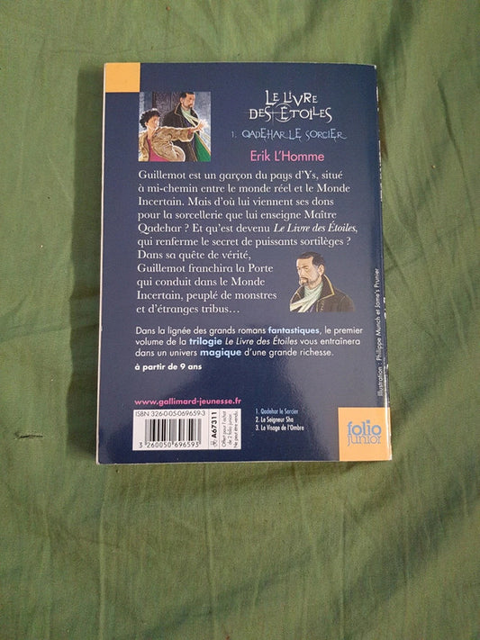 Le livre des étoiles tome 1 Quadehar le sorcier,  Erik l'Homme