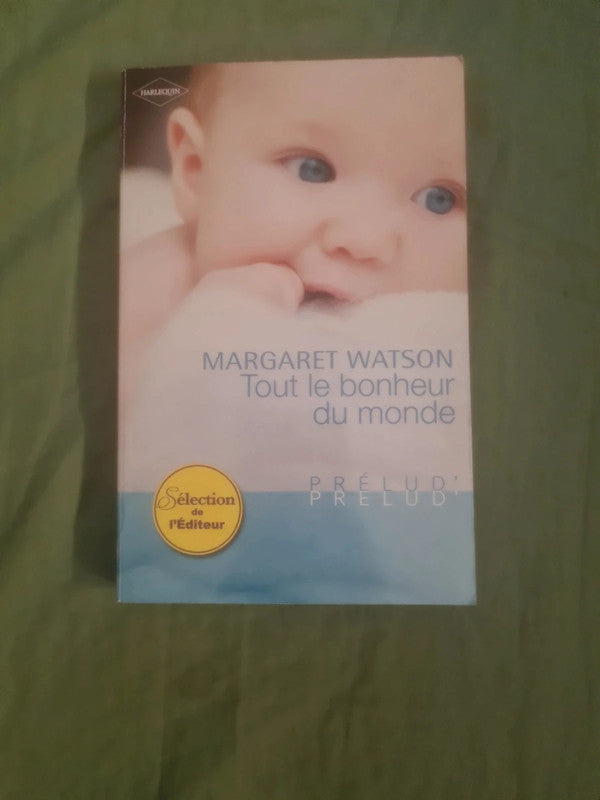Tout le bonheur du monde , Margaret Watson