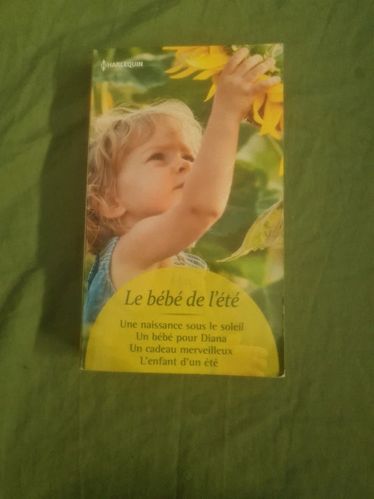 BB été Une naissance sous le soleil,
Un bébé pour Diana, Un cadeau merveilleux, L'enfant d'un été
