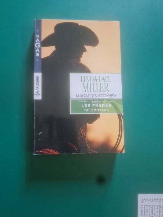 Le secret d'un cow-boy , Linda Lael Miller