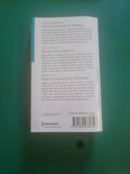 Dans les bras du Dr Bishop , Mélanie Milburne , Passion aux urgences , Amy Andrews