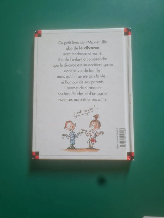 Les parents de Zoé divorcent , Dominique de Saint Mars , Serge Bloch