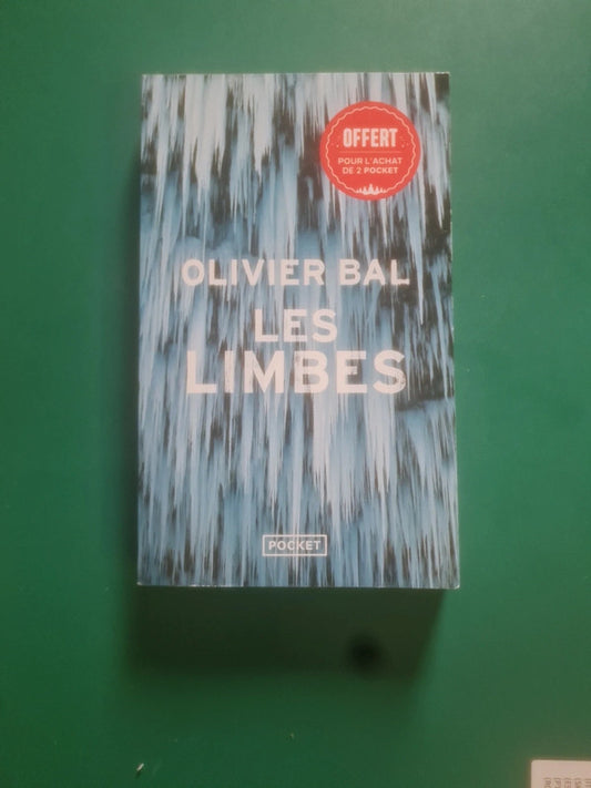 Les Limbes , Olivier Bal