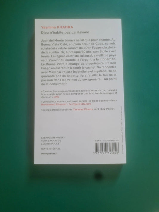 Dieu n'habite pas La Havane , Yasmina Khadra