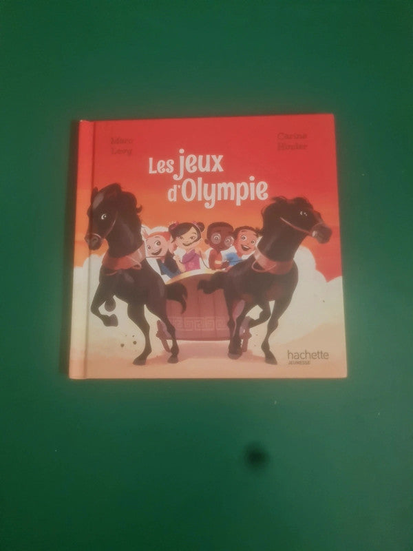 Les jeux d'Olympie , Marc Levy,  Carine Hinder