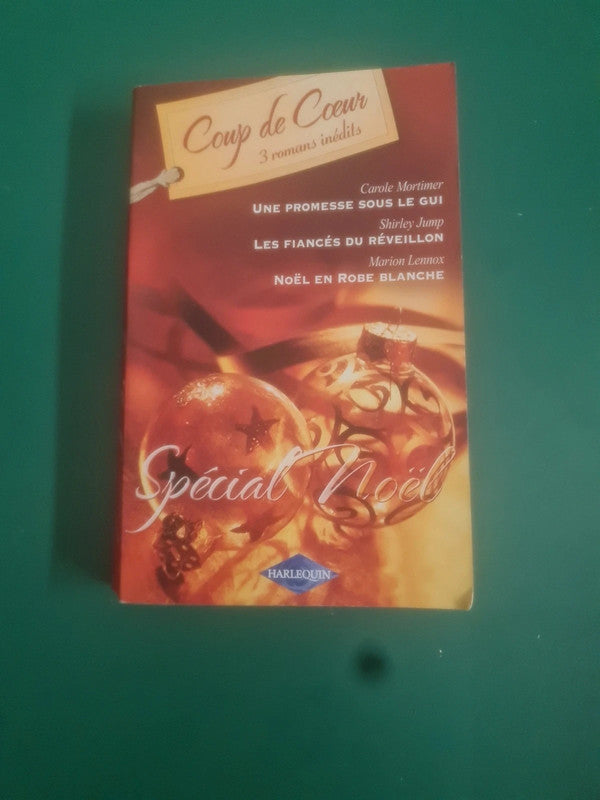 Une promesse sous le gui , Les fiancés du réveillon,  Noël en robe blanche
