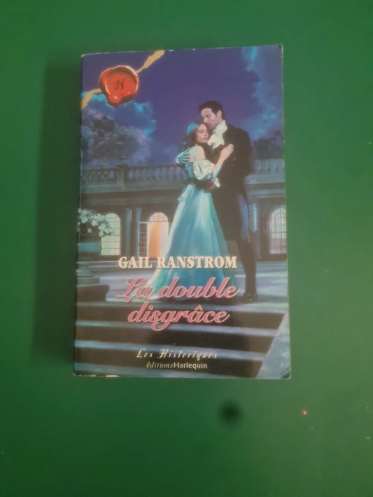 La double disgrâce,  Gail Ranstorm