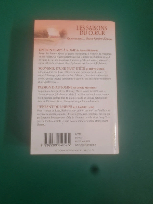 Un printemps à Rome, souvenirs d'une nuit d'été, Passions d'automne,  l'enfant de l'hiver