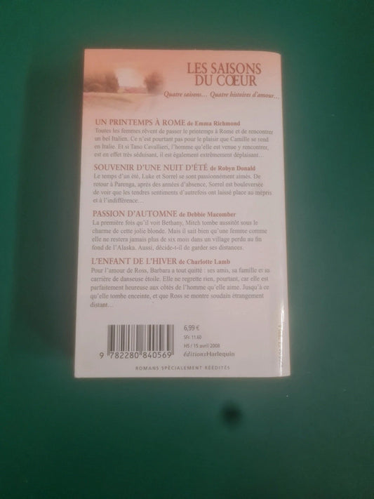 Un printemps à Rome, souvenirs d'une nuit d'été, Passions d'automne,  l'enfant de l'hiver